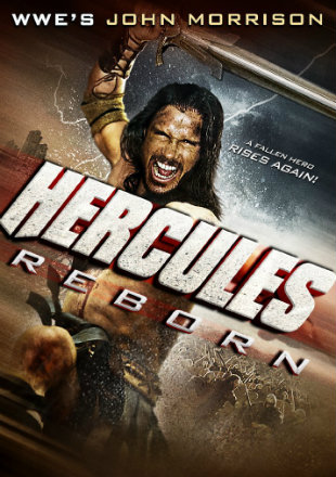 Download Hercules Reborn (2014) Dual Audio Hindi 480p [400MB] | 720p [800MB] poster