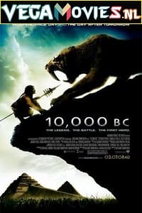 Download 10,000 BC (2008) Dual Audio {Hindi-English} 480p [300MB] | 720p [950MB] | 1080p [2.3GB] poster