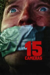Download 15 Cameras (2023) {English with Subtitles} Full Movie WEB-DL 480p [270MB] | 720p [720MB] | 1080p [1.7GB] poster