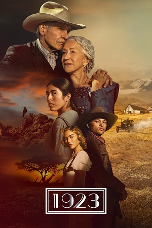 Download 1923: A Yellowstone Origin Story (Season 1) Dual-Audio {Hindi-English} Paramount+ Original-Series 720p | 1080p BluRay poster