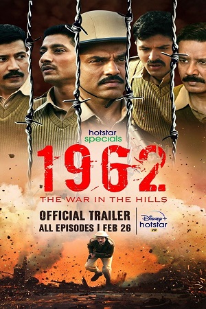Download 1962: The War in the Hills (2021) Season 1 Hindi Complete Hotstar Specials WEB Series 480p [150MB] | 720p [350MB] HDRip poster