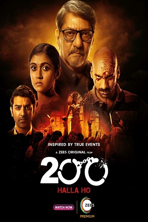 Download 200 Halla Ho (2021) Hindi Full Movie 480p [300MB] | 720p [1GB] | 1080p [2GB] poster