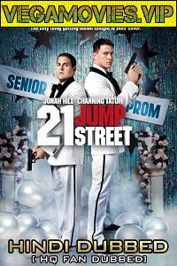 Download 21 Jump Street (2012) {English With Subtitles} 480p [350MB] | 720p [1GB] poster