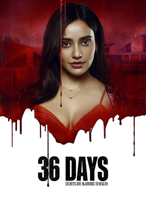 Download 36 Days (Season 1) Complete [Hindi DD5.1] SonyLIV Original WEB-Series 480p | 720p | 1080p WEB-DL poster