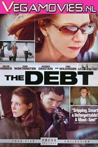 Download The Debt (2010) Dual Audio {Hindi (DD5.1)-English / ESubs} 480p [350MB] | 720p [1GB] | 1080p [2GB] poster