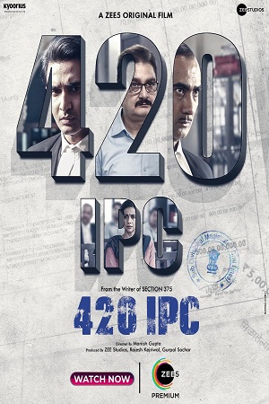 Download 420 IPC (2021) Hindi Full Movie 480p [300MB] | 720p [570MB] | 1080p [1.3GB] poster