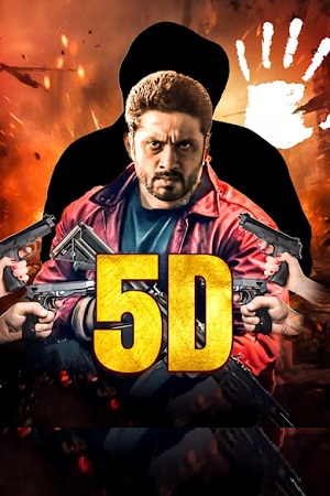 Download 5D (2024) Hindi Dubbed Full Movie WEB-DL 480p [500MB] | 720p [1.3GB] | 1080p [3GB] poster