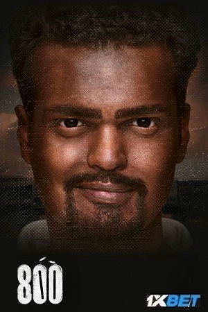 Download 800 (2023) HDCAMRip Hindi-Dubbed (ORG-Line) Full Movie 480p [600MB] | 720p [1.5GB] | 1080p [3.5GB] poster