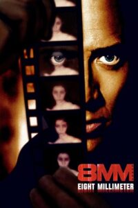 Download 8MM (1999) Dual Audio [Hindi + English] WeB-DL 480p [400MB] | 720p [1.1GB] | 1080p [2.5GB] poster