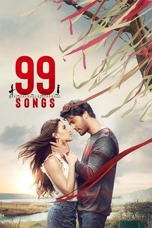 Download 99 Songs (2019) Hindi Full Movie 480p [400MB] | 720p [1GB] | 1080p [2.4GB] WEB-DL poster