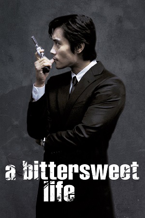 Download A Bittersweet Life (2005) BluRay Dual Audio (Hindi DD5.1-Korean) 480p [400MB] | 720p [1.2GB] | 1080p [2.3GB] poster