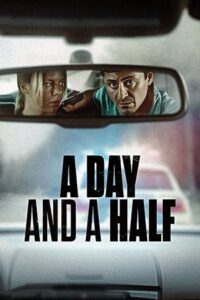 Download A Day And A Half – Netflix Original (2023) WEB-DL Multi Audio {Hindi-English-Swedish} 480p [360MB] | 720p [1GB] | 1080p [2.3GB] poster