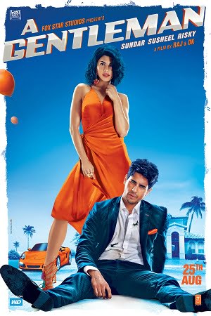 Download A Gentleman (2017) Hindi Full Movie 480p [400MB] | 720p [1GB] | 1080p [4GB] poster