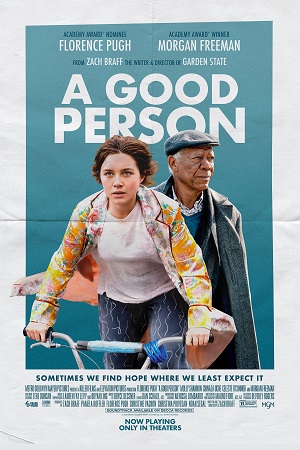 Download A Good Person (2023) WEB-DL {English With Subtitles} Full Movie 480p [400MB] | 720p [1GB] | 1080p [2.5GB] poster