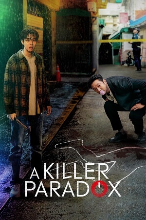 Download A Killer Paradox – Netflix Original (2024) Season 1 Multi Audio {Hindi-English-Korean} 480p | 720p | 1080p WEB-DL poster