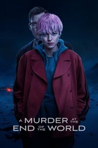 Download A Murder at the End of the World – Season 1 (2023) {English With Subtitles} Hulu Original WEB Series 1080p | 720p WEB-DL poster