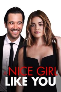 Download A Nice Girl Like You (2020) Dual Audio [Hindi + English] BluRay 480p [350MB] | 720p [950MB] | 1080p [2GB] poster