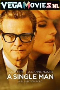 Download A Single Man (2009) Dual Audio {Hindi-English} 480p [300MB] | 720p [750MB] poster