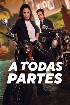 Download All The Places – A Todas Partes (2023) WEB-DL {English With Subtitles} Full Movie 480p [350MB] | 720p [900MB] | 1080p [2GB] poster