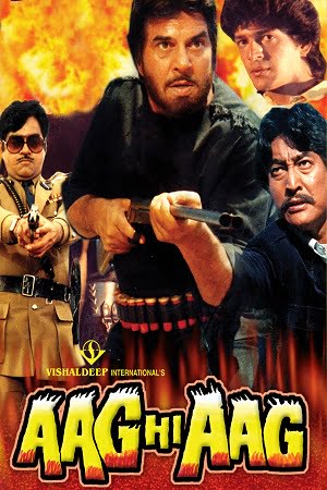 Download Aag Hi Aag (1987) WEBRip Hindi Full Movie 480p [450MB] | 720p [1.4GB] | 1080p [4.2GB] poster