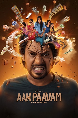 Download Aan Paavam Pollathathu (2025) Dual Audio [Hindi + Tamil] WeB-DL 480p [550MB] | 720p [1.3GB] | 1080p [2.9GB] poster