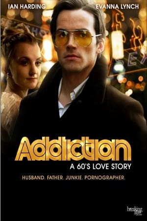 Download Addiction: A 60s Love Story (2015) Dual Audio {Hindi-English} 480p [350MB] | 720p [950MB] | 1080p [2GB] poster