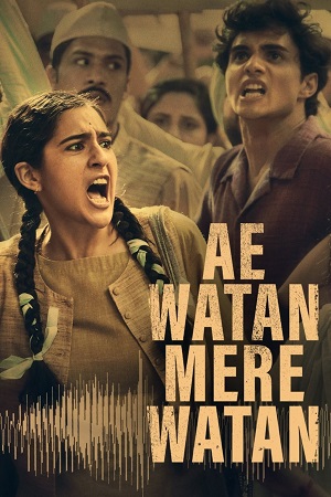 Download Ae Watan Mere Watan (2024) Hindi Full Movie AMZN WEB-DL 480p [300MB] | 720p [1GB] | 1080p [2GB] | 2160p [16.7GB] 4K SDR poster