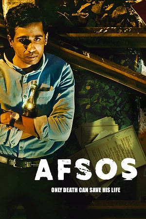 Download Afsos (2020) Season 1 Hindi Complete Amazon Prime WEB Series 480p | 720p HDRip poster