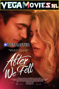 Download After We Fell (2021) Dual Audio {Hindi-English} 480p [300MB] | 720p [900MB] | 1080p [1.6GB] poster