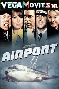 Download Airport (1970) Dual Audio {Hindi-English} 480p [500MB] | 720p [1GB] | 1080p [2GB] poster