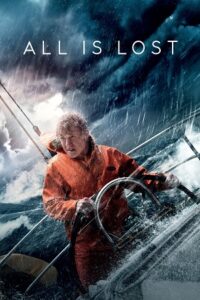 Download All Is Lost (2013) BluRay Dual Audio {Hindi-English} 480p [400MB] | 720p [1GB] | 1080p [2GB] poster