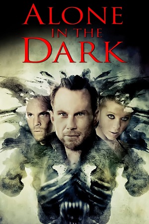 Download Alone in the Dark (2005) Dual Audio {Hindi-English} Director’s Cut BluRay 480p [330MB] | 720p [950MB] | 1080p [2.1GB] poster