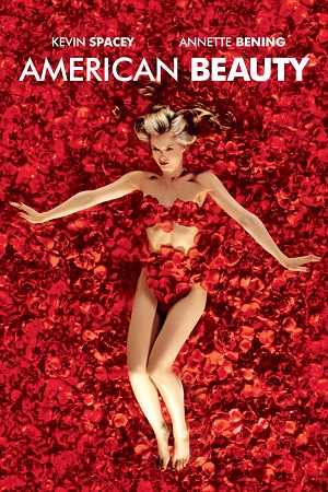 Download American Beauty (1999) Dual Audio {Hindi-English} 480p [500MB] | 720p [1.2GB] | 1080p [3GB] poster