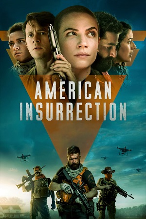 Download American Insurrection (2021) Dual Audio {Hindi-English} BluRay 480p [400MB] | 720p [1.1GB] | 1080p [2.5GB] poster