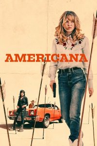 Download Americana (2023) Blu-Ray Dual Audio {Hindi-English} 480p [480MB] | 720p [1.1GB] | 1080p [3.1GB] poster