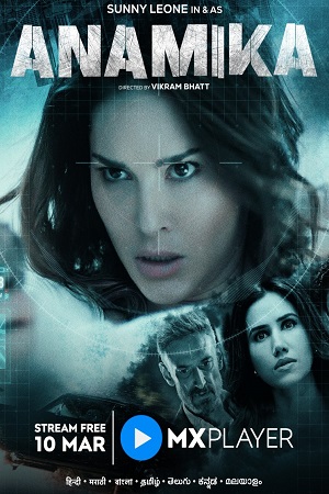 Download Anamika (2022) Season 1 Hindi Complete MX Original WEB Series 480p | 720p | 1080p WEB-DL poster