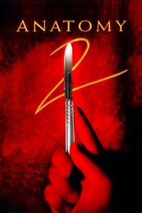 Download Anatomy 2 (2003) BluRay Dual Audio {Hindi-German} 480p [370MB] | 720p [1.1GB] | 1080p [2GB] poster
