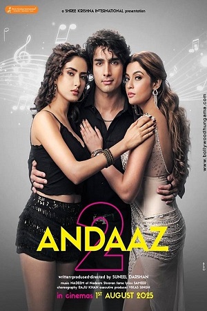 Download Andaaz 2 (2025) Hindi Line Full Movie 480p [500MB] | 720p [1.1GB] | 1080p [2.4GB] HDTC poster