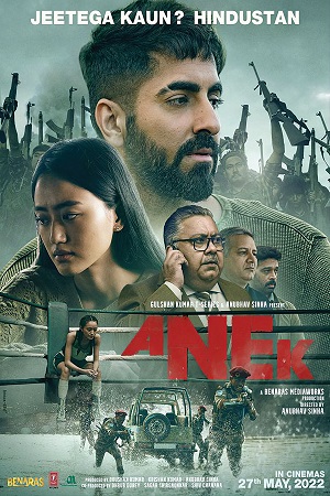 Download Anek (2022) Netflix Hindi Full Movie WEB-DL 480p [350MB] | 720p [1.4GB] | 1080p [2.4GB] poster