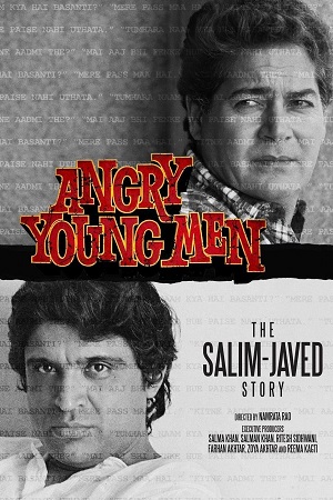 Download Angry Young Men: The Salim-Javed Story (2024) Hindi Season 1 Complete 480p [615MB] | 720p [850MB] | 1080p [1.7GB] poster