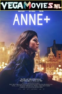 Download Netflix Anne+ (2022) Dual Audio {Hindi-English} 480p [350MB] | 720p [1GB] | 1080p [2GB] poster