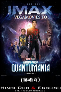 Download Ant-Man and the Wasp: Quantumania (2023) iMAX – BluRay Dual Audio ORG. {Hindi DD 5.1 – English} 480p [450MB] | 720p [1.5GB] | 1080p [3GB] | 2160p 4K poster