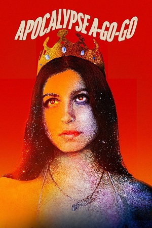 Download Apocalypse A-Go-Go (2021) WEB-DL Dual Audio {Hindi-English} 480p [300MB] | 720p [850MB] | 1080p [1.6GB] poster
