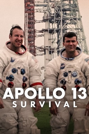 Download Apollo 13: Survival | NetFlix Original (2024) Dual Audio {Hindi-English} WEB-DL 480p [400MB] | 720p [900MB] | 1080p [2.2GB] poster