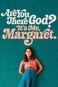 Download Are You There God? It’s Me, Margaret. (2023) BluRay Dual Audio {Hindi-English} 480p [350MB] | 720p [950MB] | 1080p [2.2GB] poster