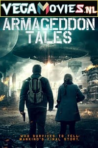 Download Armageddon Tales (2021) {English With Subtitles} 480p [400MB] | 720p [900MB] poster
