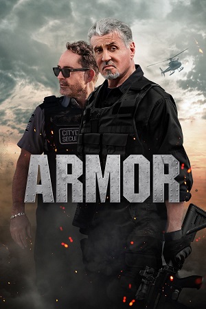 Download Armor (2024) {English with Subtitles} Full Movie WEB-DL 480p [300MB] | 720p [700MB] | 1080p [1.7GB] poster