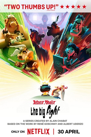 Download Asterix & Obelix: The Big Fight (2025) Season 1 Dual Audio {Hindi-English} NetFlix Series 480p | 720p | 1080p WEB-DL poster