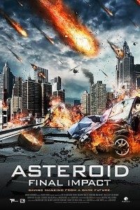 Download Asteroid Final Impact (2015) Dual Audio {Hindi-English} 480p [300MB] | 720p [1GB] poster