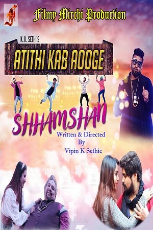 Download Atithi Kab Aoge Shhamshan (2020) Hindi Full Movie 480p [350MB] | 720p [1GB] poster